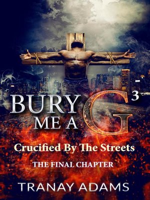 cover image of Bury Me a G 3